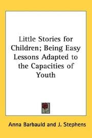Tapa de Little Stories for Children; Being Easy Lessons Adapted to the Capacities of Youth