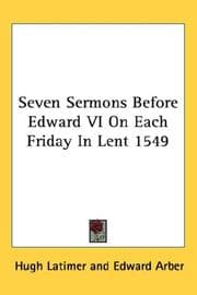 Tapa de Seven sermons before Edward VI, on each Friday in Lent, 1549