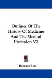 Tapa de Outlines Of The History Of Medicine And The Medical Profession V2