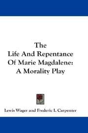 Tapa de The Life And Repentance Of Marie Magdalene