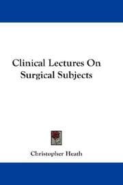 Tapa de Clinical Lectures On Surgical Subjects