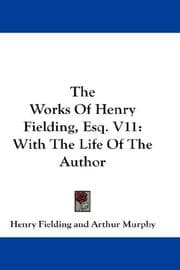 Tapa de The Works Of Henry Fielding, Esq. V11