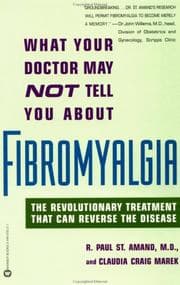 Tapa de What Your Doctor May Not Tell You About Fibromyalgia