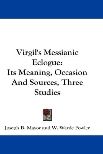 Tapa de Virgil's Messianic Eclogue