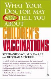 Tapa de What your doctor may not tell you about children's vaccinations