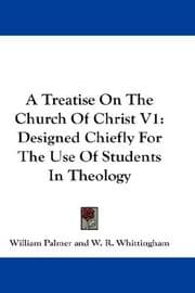 Tapa de A Treatise On The Church Of Christ V1