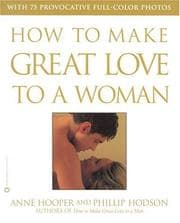 Tapa de How to make great love to a woman