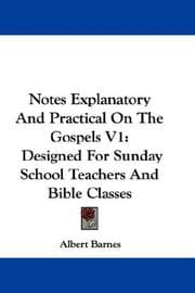 Tapa de Notes Explanatory And Practical On The Gospels V1