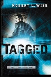 Tapa de Tagged (Tribulation Survival Series) (Wise, Robert L. Tribulation Survival Series.)