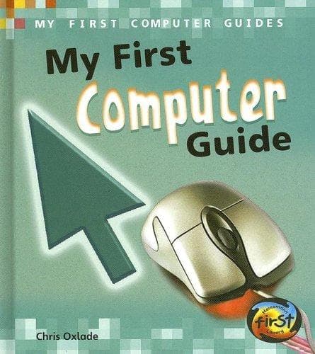 Tapa de My first computer guide