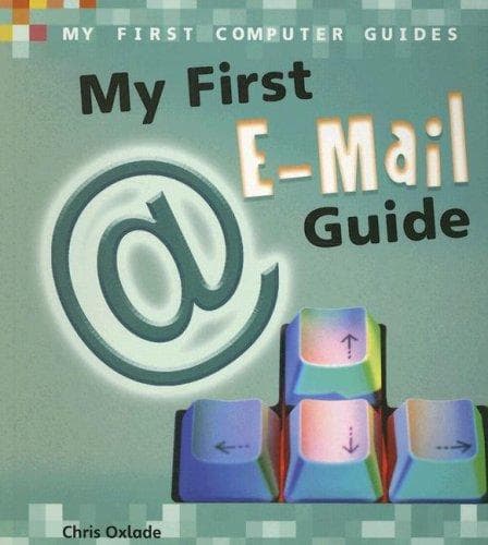 Tapa de My First E-mail Guide (My First Computer Guides)