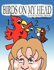 Tapa de Birds on My Head