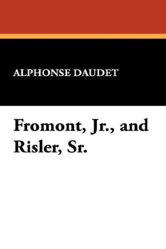 Tapa de Fromont, Jr., and Risler, Sr