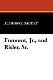 Tapa de Fromont, Jr., and Risler, Sr