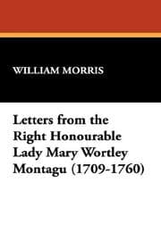 Tapa de Letters from the Right Honourable Lady Mary Wortley Montagu (1709-1760)
