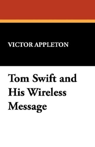 Tapa de Tom Swift and His Wireless Message