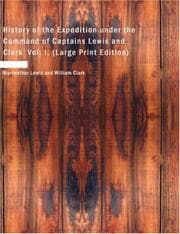 Tapa de History of the Expedition under the Command of Captains Lewis and Clark, Vol. I