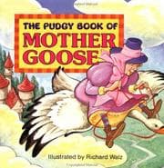 Tapa de The Pudgy Book of Mother Goose (Pudgy Board Book)
