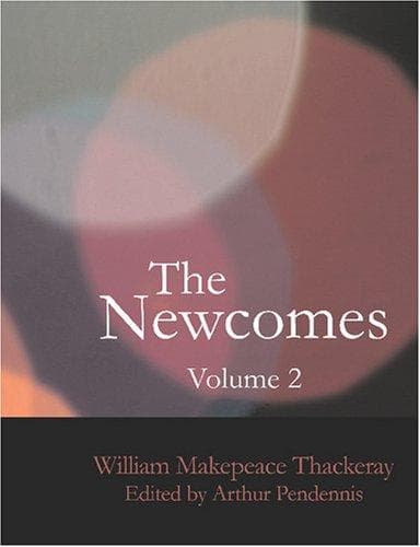 Tapa de The Newcomes Volume 2 (Large Print Edition)