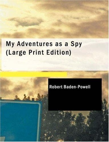 Tapa de My Adventures as a Spy (Large Print Edition)