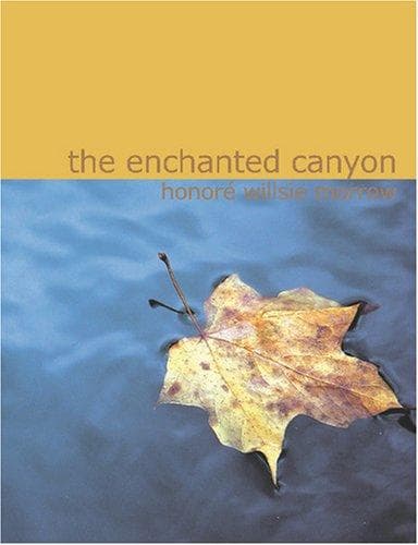 Tapa de The Enchanted Canyon (Large Print Edition)