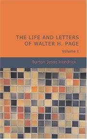 Tapa de The Life and Letters of Walter H. Page Volume I
