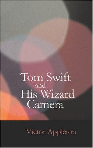 Tapa de Tom Swift and His Wizard Camera
