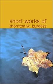 Tapa de Short Works of Thornton W. Burgess