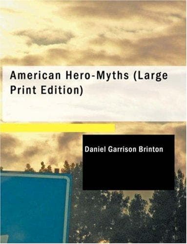 Tapa de American Hero-Myths (Large Print Edition)