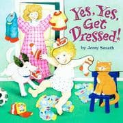 Tapa de Yes, yes, get dressed!