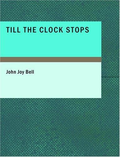 Tapa de Till the Clock Stops (Large Print Edition)