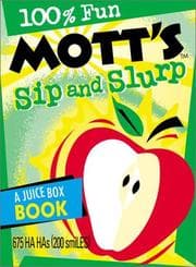 Tapa de Sip and Slurp: A Juice Box Book