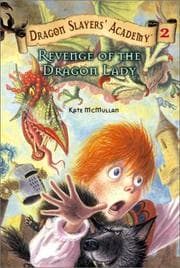 Tapa de Revenge of the Dragon Lady #2 (Dragon Slayers' Academy)
