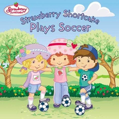 Tapa de Strawberry Shortcake plays soccer