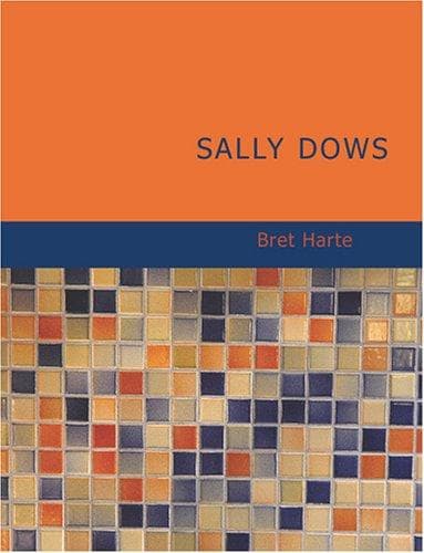 Tapa de Sally Dows (Large Print Edition)