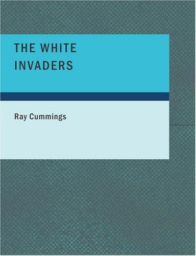 Tapa de The White Invaders (Large Print Edition)
