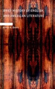 Tapa de Brief History of English and American Literature