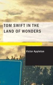 Tapa de Tom Swift in the Land of Wonders: Or