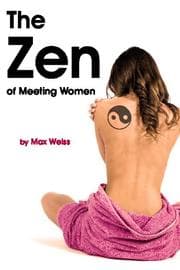 Tapa de The Zen of Meeting Women