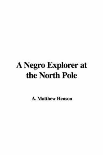 Tapa de A Negro Explorer at the North Pole