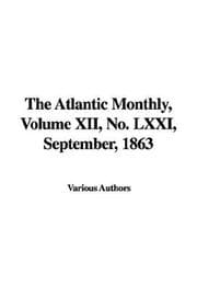 Tapa de The Atlantic Monthly, Volume XII, No. LXXI, September, 1863