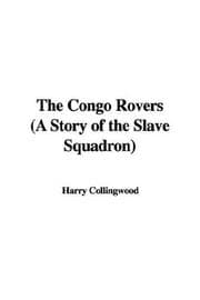 Tapa de The Congo Rovers (A Story of the Slave Squadron)
