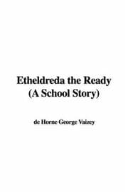 Tapa de Etheldreda the Ready (A School Story)