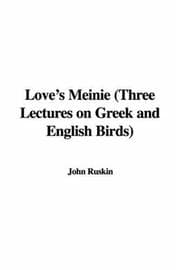 Tapa de Love's Meinie (Three Lectures on Greek and English Birds)