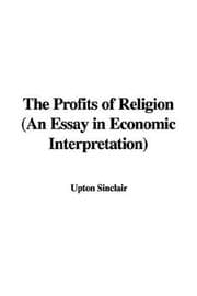 Tapa de The Profits of Religion (An Essay in Economic Interpretation)
