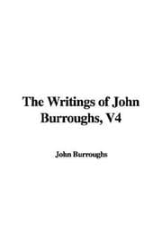 Tapa de The Writings of John Burroughs, V4