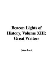 Tapa de Beacon Lights of History, Volume XIII