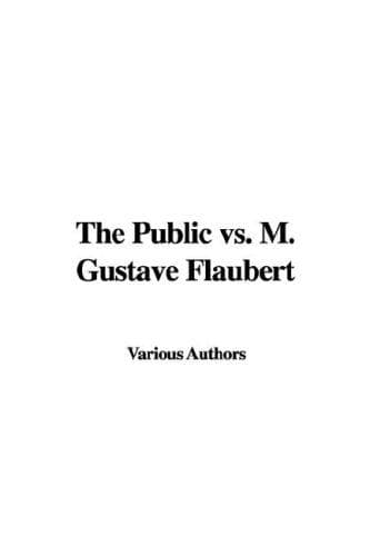 Tapa de The Public vs. M. Gustave Flaubert