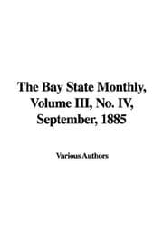 Tapa de The Bay State Monthly, Volume III, No. IV, September, 1885