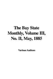 Tapa de The Bay State Monthly, Volume III, No. II, May, 1885
